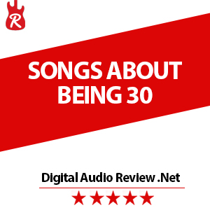 songs-about-being-30-years-old