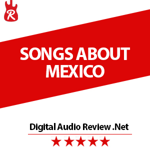songs-about-mexico